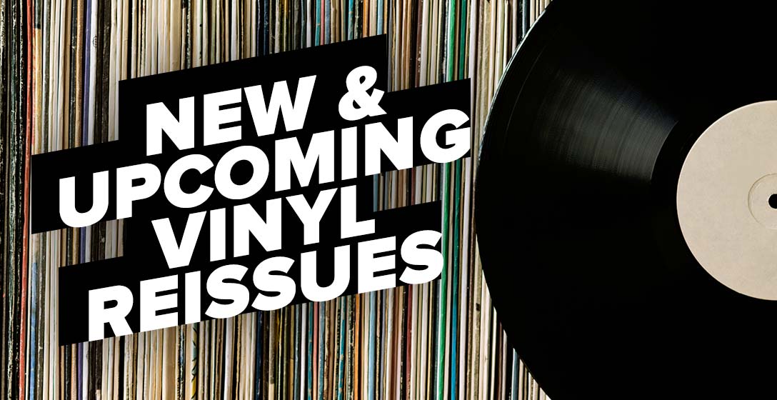 Vinyl Reissues