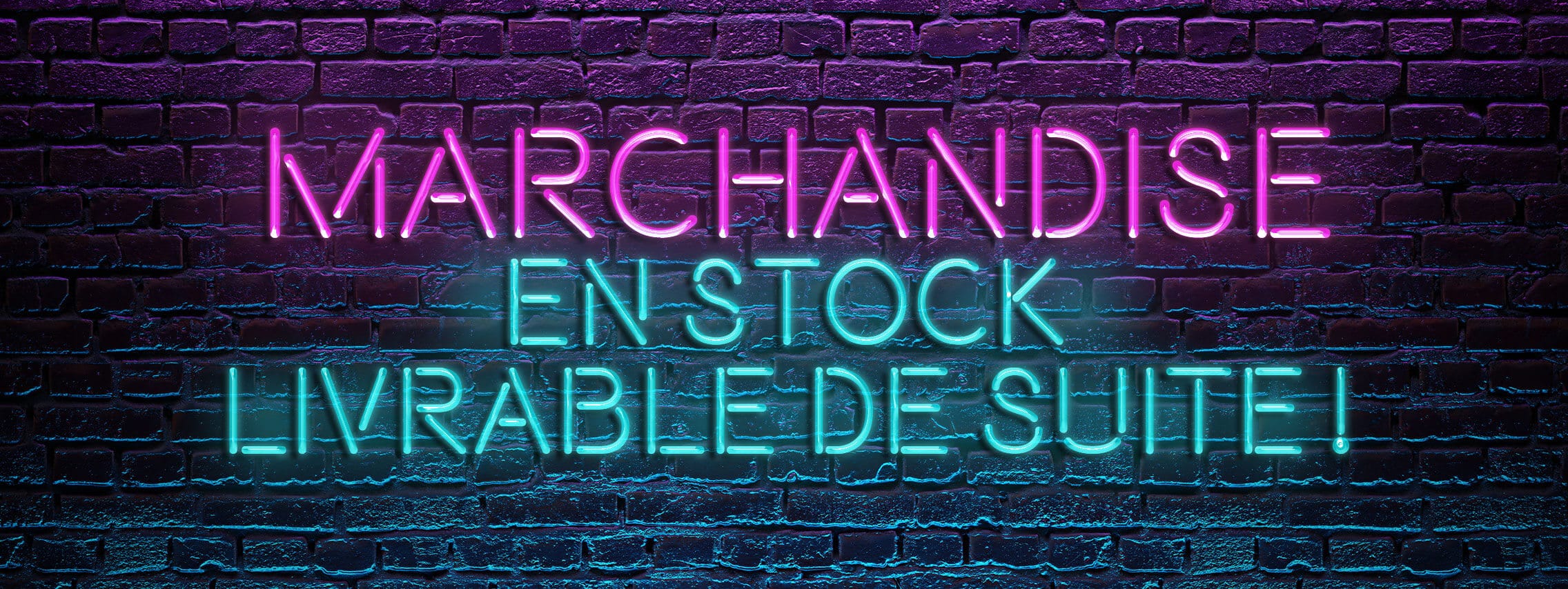 Marchandise - en stock - livrable de suite